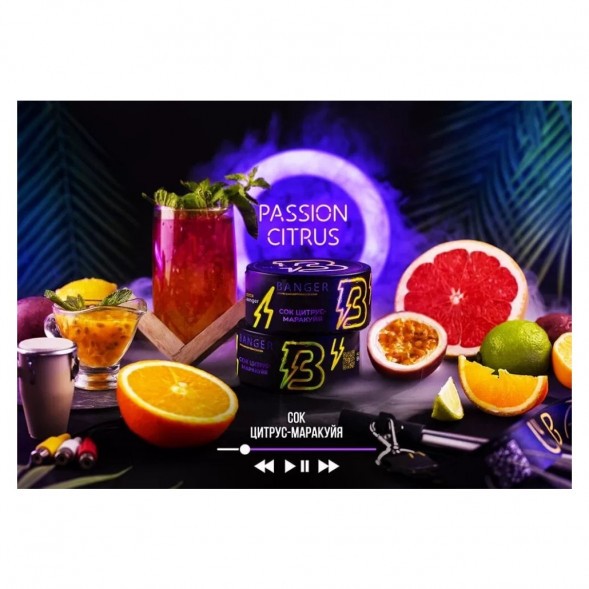 Табак Banger - Passion Citrus (Сок Цитрус, Маракуйя, 100 грамм) купить в Томске