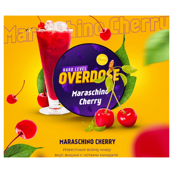 Табак Overdose - Maraschino Cherry (Коктейльная Вишня, 200 грамм) купить в Томске
